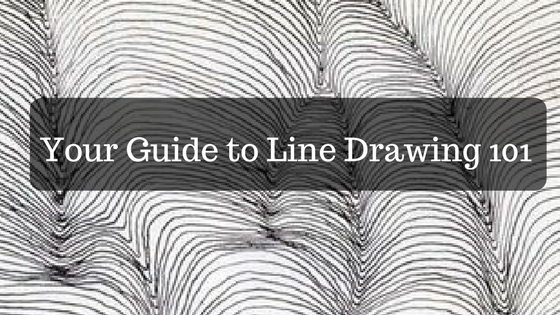 Your Guide to Line Drawing 101